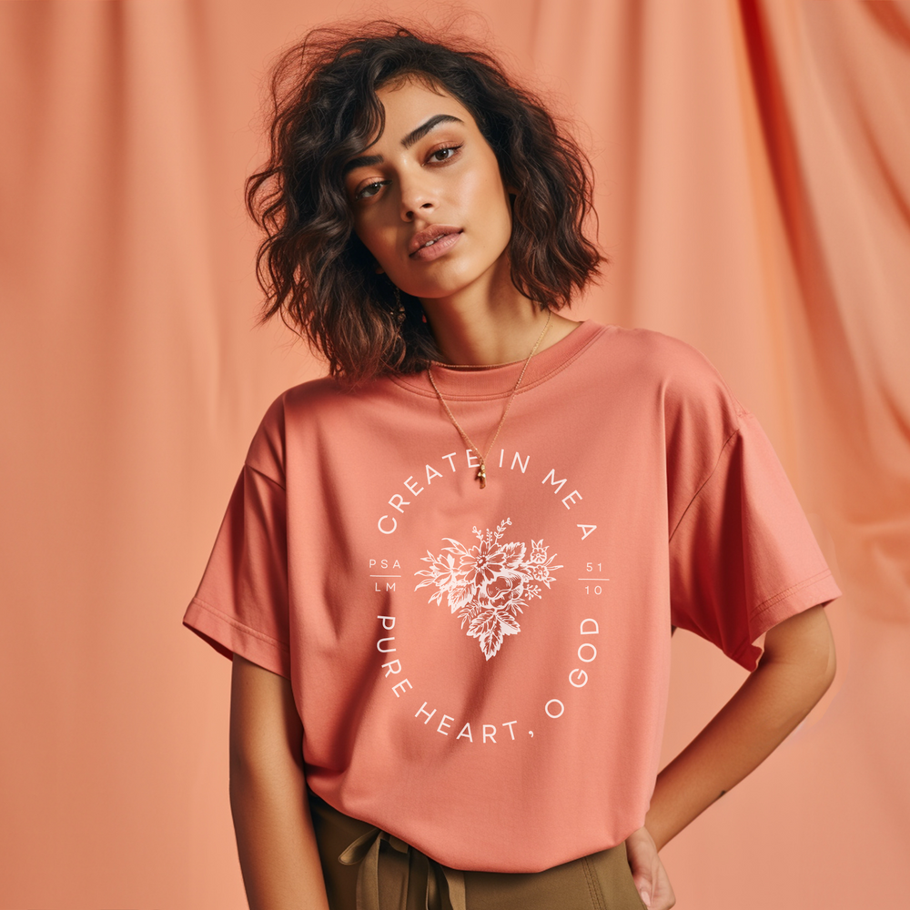 Create In Me A Pour Heart O God Tee