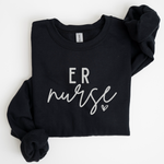 ER Nurse Sweatshirt