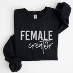 Female Creator Sweatshirt