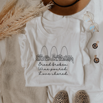 Bread Broken Tee