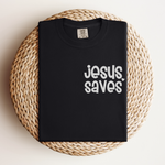 Jesus Saves Tee