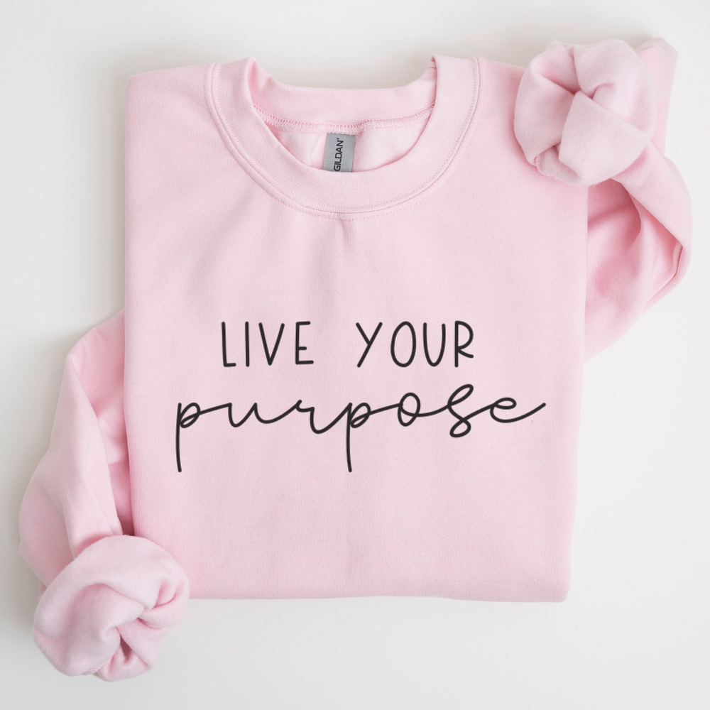 Live On Purpose Sweatshirt
